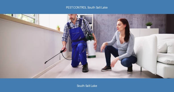 PEST CONTROL South Salt Lake